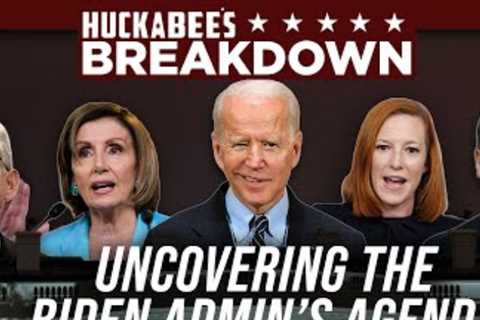 TERRIBLE NEWS: Biden Cronies are BUSY Behind the Scenes | Breakdown | Huckabee