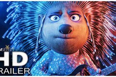 SING 2 Final Trailer (2022)
