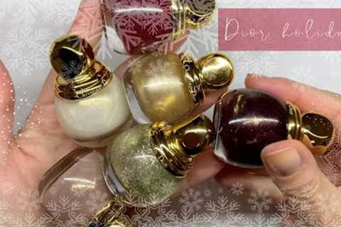 Dior Holiday Polishes [swatching my Dior collection]