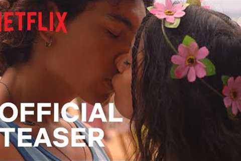 Summer Heat | Official Teaser | Netflix