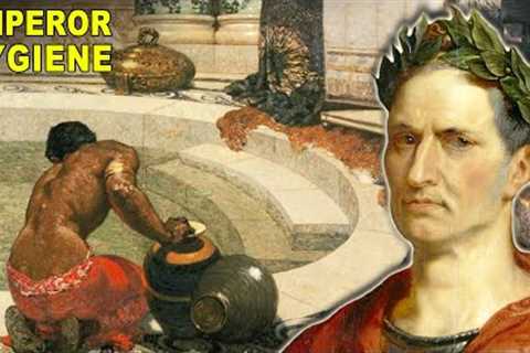 What Hygiene Was Like for a Roman Emperor