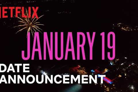 Too Hot To Handle Season 3 | Date Announcement | Netflix