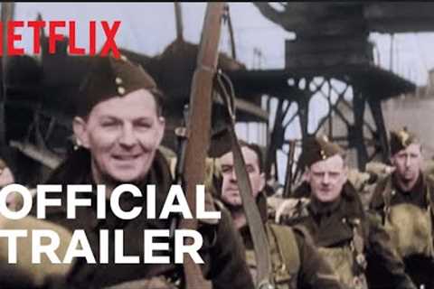 WWII in Color: Road to Victory S01 | Official Trailer | Netflix