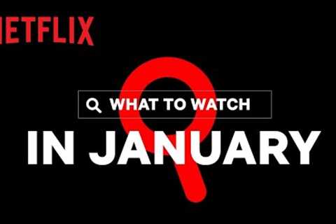 New on Netflix Canada | January 2022