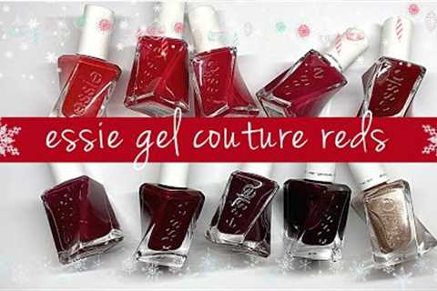 Swatching Essie Gel Couture RED SHADES!