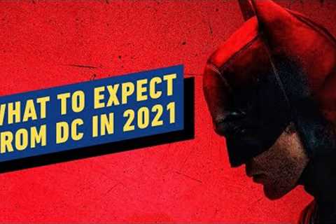 What to Expect From DC in 2022: Movies and TV