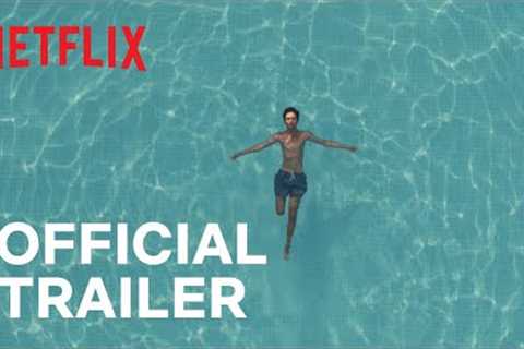 Last Summer | Trailer | Netflix