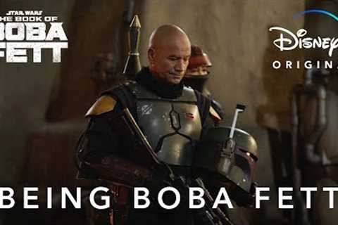 Being Boba Fett | The Book of Boba Fett | Disney+