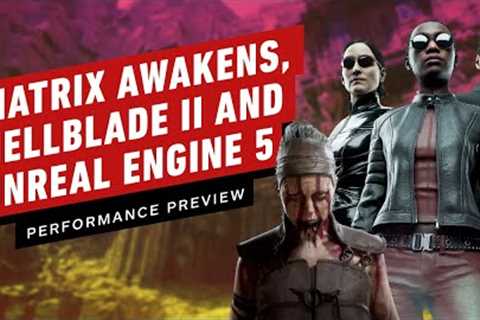 Matrix Awakens, Hellblade and the Power of Unreal Engine 5 - Performance Preview