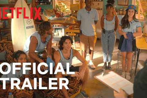 Summer Heat | Official Trailer | Netflix