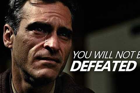 YOU WILL NOT BE DEFEATED - Powerful Speech - Listen Every Day! - Morning Motivation!