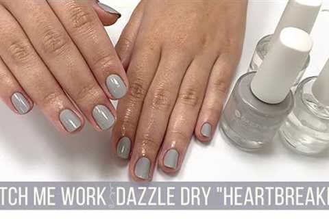 Classic Manicure with Dazzle Dry Heartbreaker [WATCH ME WORK]
