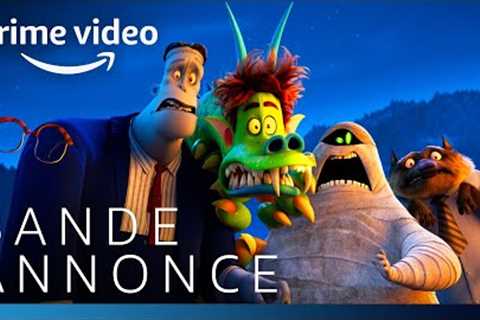 Hôtel Transylvanie : Changements Monstres - Bande-annonce officielle VF | Prime Video