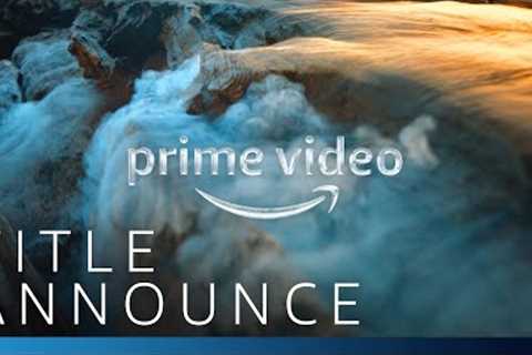 The Lord of the Rings: The Rings of Power  - Title Announcement | Prime Video
