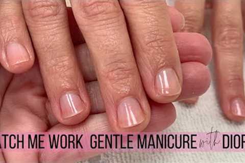 GENTLE SALON MANICURE w/ Dior Abricot &amp; Dior Nail Glow [WATCH ME WORK/NO AUDIO/JUST MUSIC]