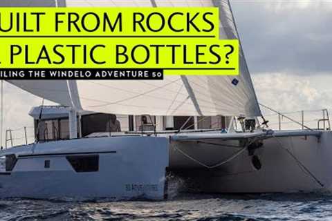 A fresh approach – sailing the Windelo 50 fast cruising catamaran