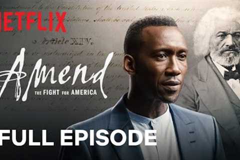Amend: The Fight for America | Episode 1 | Netflix