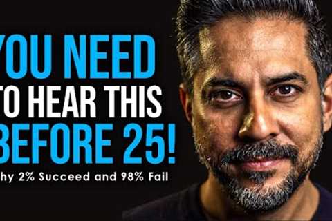 The Greatest Advice You Will Ever Receive | Vishen Lakhiani Motivation