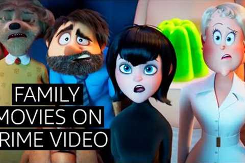 Best Family Movies to Watch on Prime Video