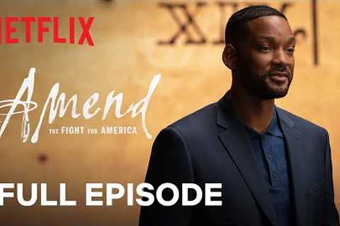 Amend: The Fight for America | Episode 2 | Netflix