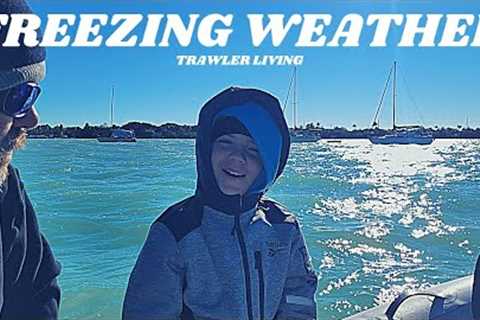 FREEZING ? Winds on a Boat || Storms on Anchor || TRAWLER life || Talking From Our AFT