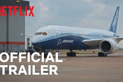 DOWNFALL: The Case Against Boeing | Official Trailer | Netflix