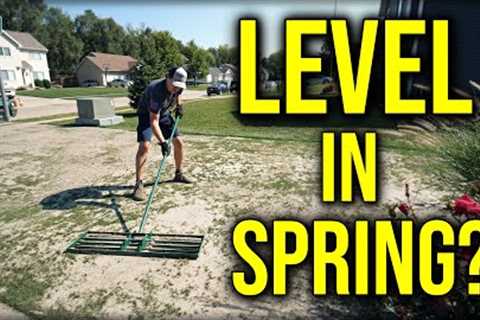 Can You LEVEL Your Lawn In The Spring?