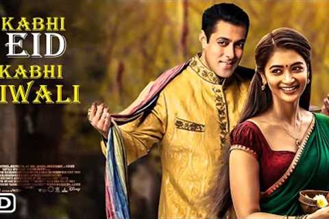 Kabhi Eid Kabhi Diwali Trailer (2023) - Salman Khan, Pooja Hagde, Release Date, Kick 2 Trailer,