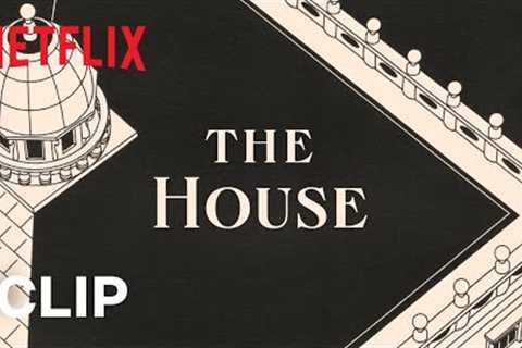 The House | Main Title | Netflix