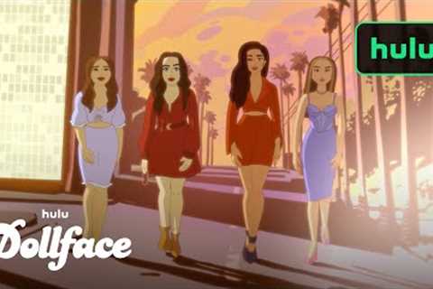 Dollface Season 2 I Animated Video | Hulu