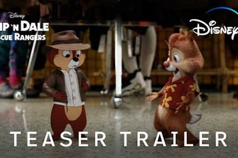 Chip ‘n Dale: Rescue Rangers | Teaser Trailer | Disney+