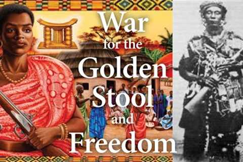 Yaa Asantewaa, Asante Warrior Queen
