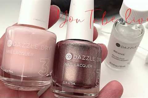 Can I do Micro-French with Dazzle Dry? [YOUTUBE LIVE @ 7PM Central European]
