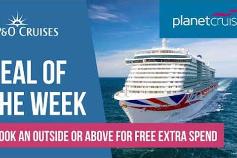 P&amp;O Cruises Iona | Norwegian Fjords from Southampton | Deal of the Week | Planet Cruise