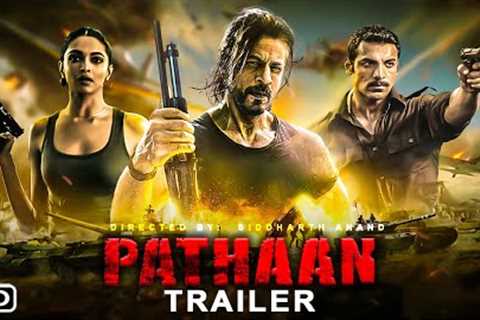Pathaan Trailer (2022) - Shah Rukh Khan | Deepika Padukone | John Abraham | 25 Jan 2023,Announcement