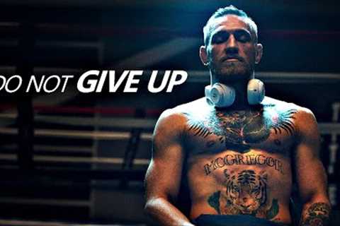 DO NOT GIVE UP - Powerful Speech - Listen Every Day! - Morning Motivation!