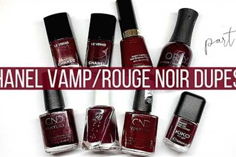 Chanel Rouge Noir &amp; Vamp DUPES? PART 2