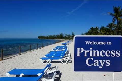 Princess Cays Tour &amp; Review with The Legend