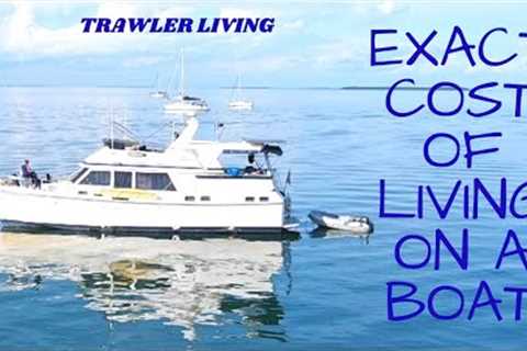 How much does is COST to LIVE on a boat? || Our Monthly Expenses ||  How much $$ we EARN, YouTube ||