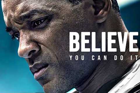BELIEVE IN YOU - Motivational Speech