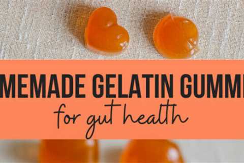 Homemade gelatin gummies for gut health