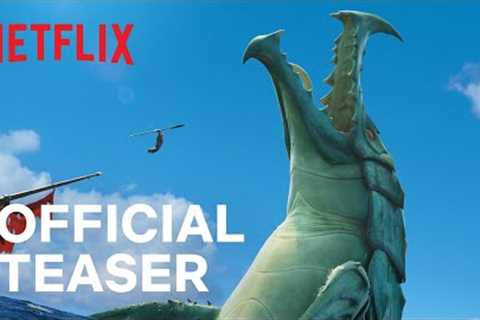 The Sea Beast | Official Teaser | Netflix