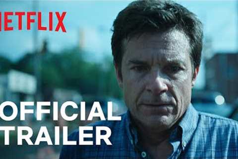 Ozark: Season 4 | Part 2 Official Trailer | Netflix
