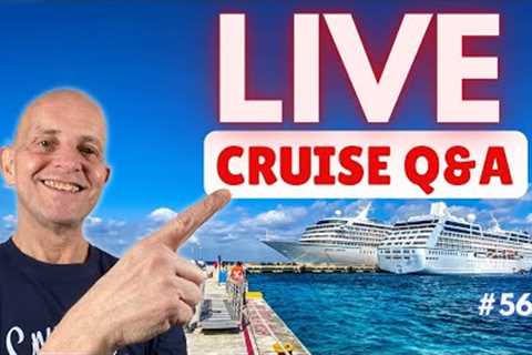 CRUISE Q&amp;A LIVE #56. Your Cruising Questions Answered. Saturday 2 April 2022