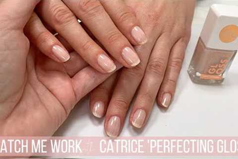 Gentle Natural Nail Manicure with CATRICE 'PERFECTING GLOSS' [no talking/just music]