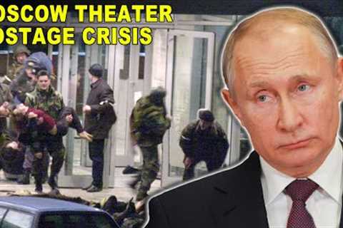 Facts About Moscow's 2002 Hostage Crisis At The Dubrovka Theater