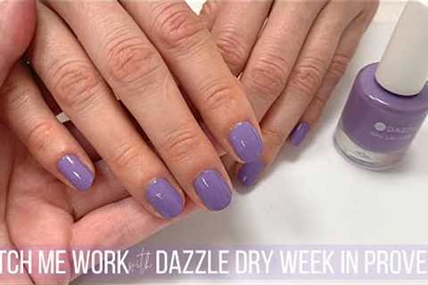 GENTLE, NON-INVASIVE MANICURE with DAZZLE DRY 'WEEK IN PROVENCE'