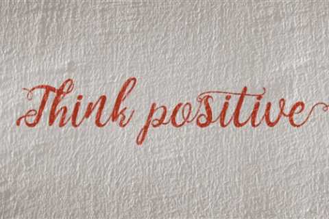 Guest Post: Positive Affirmations and the Power of Positive Thinking at Home