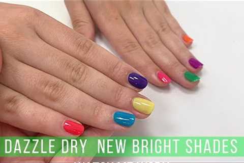 Dazzle Dry New Bright Shades [POP &amp; PERSPECTIVE Collection]