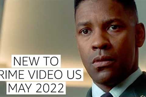 New to Prime Video May 2022